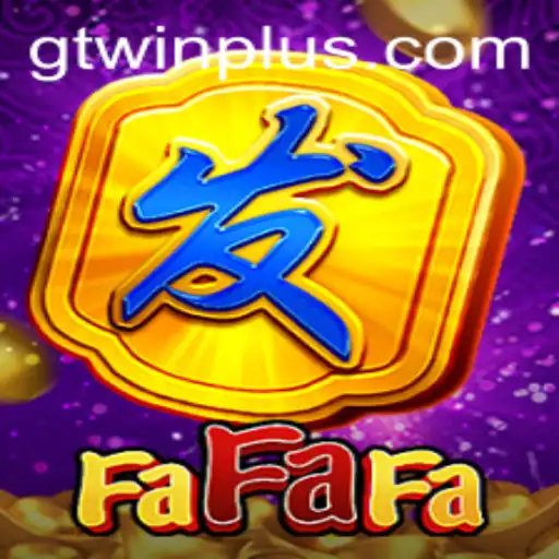 Discover the Thrills of FaFaFa: A Deep Dive into the GTwin Experience