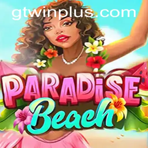 Discover ParadiseBeach: The Ultimate Oasis for GTwin Enthusiasts